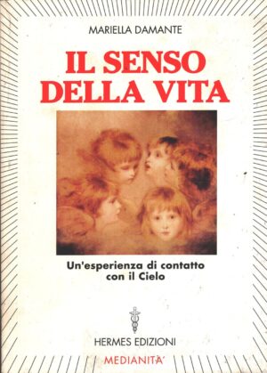 Il senso della vita di Damante, Mariella ed. Hermes