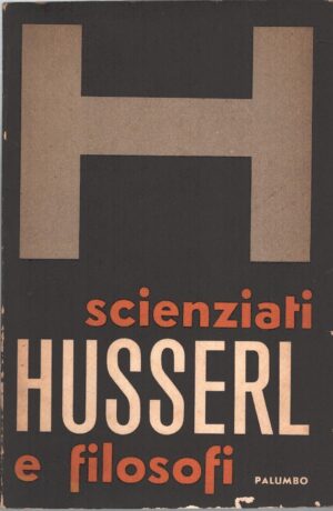 La Fenomenologia di Edmund Husserl ed. Palumbo