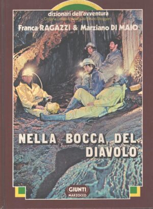 Nella bocca del diavolo di Ragazzi e Di Maio ed. Giunti