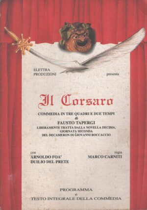 Il Corsaro commedia di Fausto Tapergi ed. Elettra