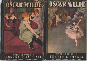 Oscar Wilde Tutte le opere (2 volumi) di Oscar Wilde ed. Casini