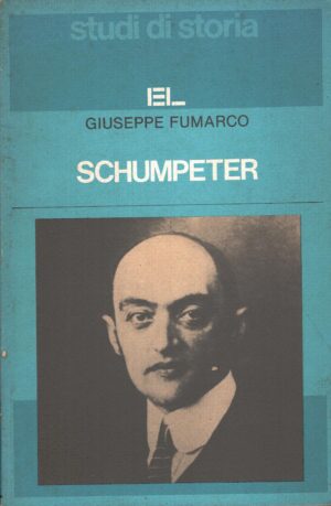 Schumpeter di Fumarco, Giuseppe ed. Edizioni Lavoro