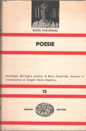 Poesie di Boris Pasternak ed. Einaudi