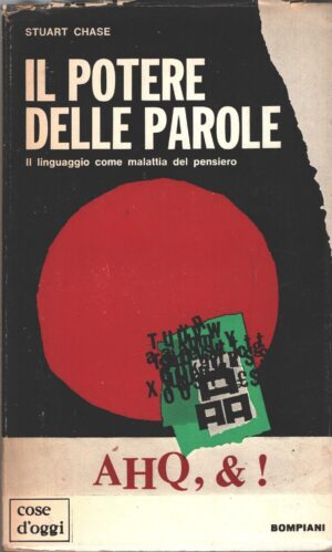 Il potere delle parole di Chase Stuart ed. Bompiani