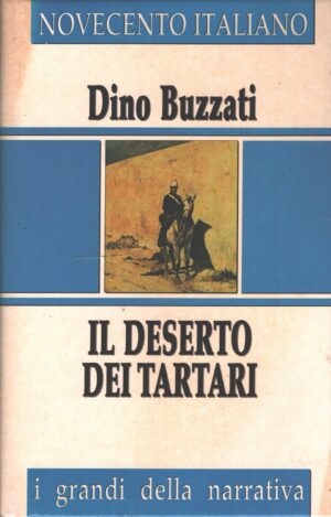 Il deserto dei tartari di Dino Buzzati ed. Famiglia Cristiana