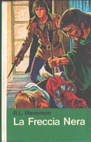 La freccia nera di R. L. Stevenson ed. Malipiero (1972)