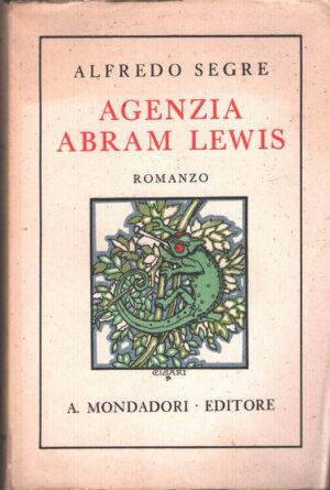 Agenzia Abram Lewis di Alfredo Segre ed. Mondadori
