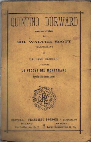 Quintino Durward (vol. 2) di Walter Scott ed. Pagnoni (1875)