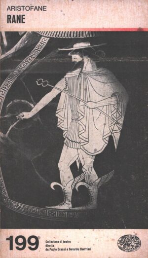 Le rane di Aristofane ed. Einaudi (1977)