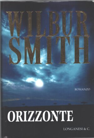 Orizzonte di Smith, Wilbur ed. Longanesi
