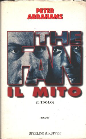 L'idolo di Peter Abrahams ed. Sperling & Kupfer