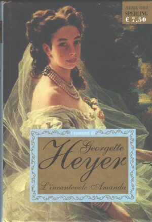 L'incantevole Amanda di Heyer, Georgette ed. Sperling & Kupfer