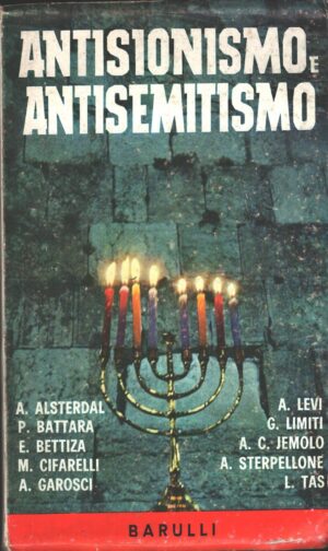 Antisionismo e antisemitismo di AA.VV. ed. Barulli