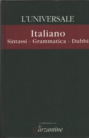 Italiano Sintassi Grammatica Dubbi - L'Universale n. 28 ed. Il Giornale