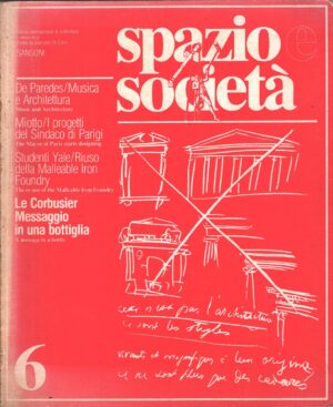 Rivista Spazio e Società n. 6 - Giugno 1979 ed. Sansoni