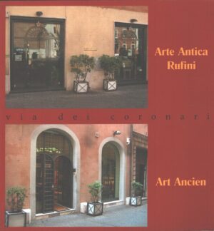 Via dei Coronari Arte Antica Rufini - Art Ancien ed. Selegrafica 80