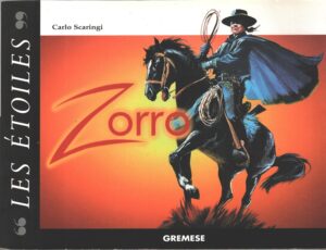 Zorro di Scaringi, Carlo - In Francese ed. Gremese