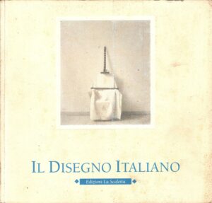 Il Disegno Italiano - Catalogo n. 14/1994-95 di AA.VV. ed. La Scaletta