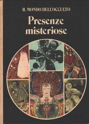 Presenze misteriose di Roy Stemman ed. Rizzoli (1976)