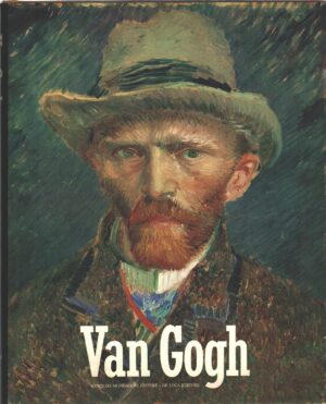 Vincent Van Gogh a cura diVan Heugten, Frezzotti e Pagnotta ed. Mondadori De Luca