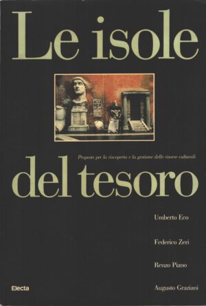 Le isole del tesoro di Eco, Piano, Zeri ed. Mondadori Electa