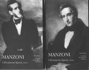 I promessi sposi 1827-1840 (2 volumi) di Manzoni, Alessandro - I Meridiani n. 57-58 ed. Mondadori (Versione da edicola)