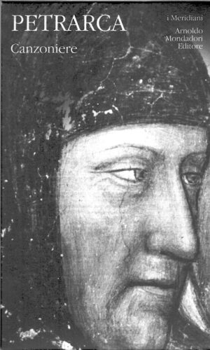 Petrarca Canzoniere di Francesco Petrarca - I Meridiani n. 40 ed. Mondadori (Versione da edicola)