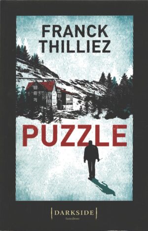 Puzzle di Thilliez, Franck - Darkside n. 66 ed. Fazi