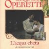 L’acqua cheta (G. Pietri) - DVD Le Grandi Operette - Versione da edicola - DVD in Italiano