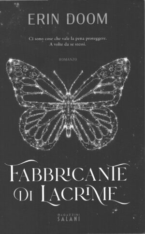 Fabbricante di lacrime di Doom, Erin ed. Salani