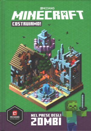 Minecraft Mojang - Costruiamo! Nel paese degli zombi di Ed Jefferson ed. Mondadori (Prima edizione 2019)