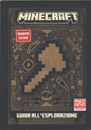 Minecraft Mojang - Guida all'esplorazione a cura di Lepera, Stefania ed. Mondadori (Prima edizione 2024)
