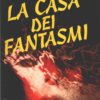 La casa dei fantasmi di Peter Straub ed. CDE Club degli Editori