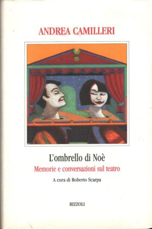 L'ombrello di Noè di Camilleri, Andrea ed. Rizzoli (Prima edizione 2002)