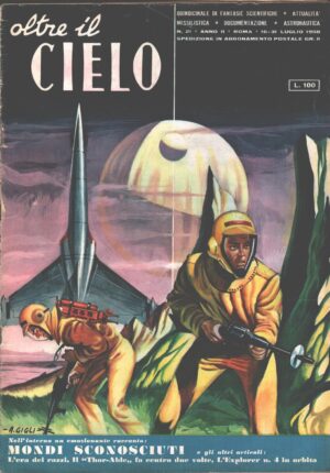 Rivista Oltre il Cielo n. 21 del 16-31 Luglio 1958 ed. Esse