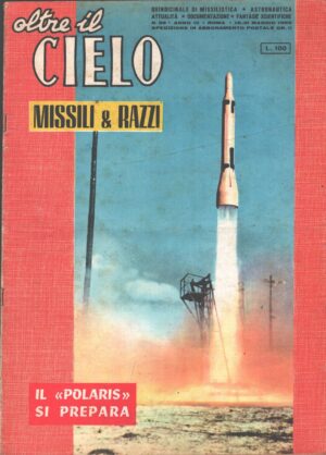 Rivista Oltre il Cielo n. 39 del 16-31 Maggio 1959 ed. Esse
