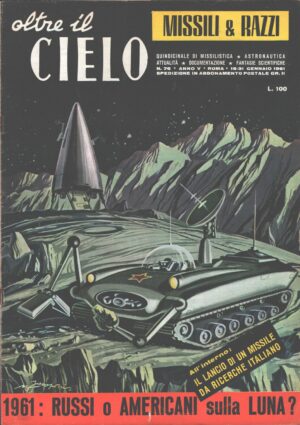 Rivista Oltre il Cielo n. 76 del 16-31 Gennaio 1961 ed. Esse
