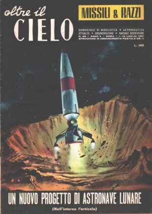 Rivista Oltre il Cielo n. 85 del 1-15 Luglio 1961 ed. Esse