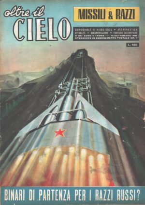 Rivista Oltre il Cielo n. 88 del 1-15 Settembre 1961 ed. Esse