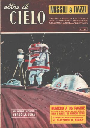 Rivista Oltre il Cielo n. 101 del 1-15 Aprile 1962 ed. Esse