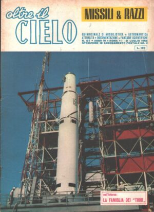 Rivista Oltre il Cielo n. 107 del 1-31 Luglio 1962 ed. Esse
