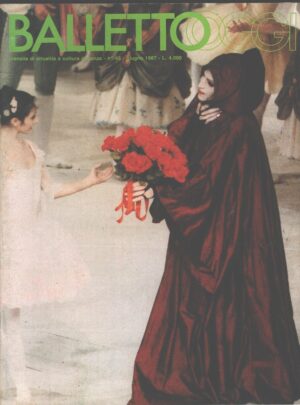 Rivista Balletto Oggi n. 45 - Giugno 1987 - In copertina Richard Cragun ed. Nuova Scena