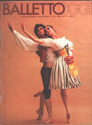 Rivista Balletto Oggi n. 46 - Luglio 1987 - In copertina Stephant e Olivieri ed. Nuova Scena