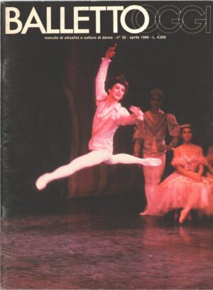 Rivista Balletto Oggi n. 32 - Aprile 1986 - In copertina Vladimir Derevianko ed. Nuova Scena