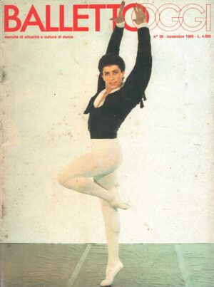 Rivista Balletto Oggi n. 38 - Novembre 1986 - In copertina Raffaele Paganini ed. Nuova Scena