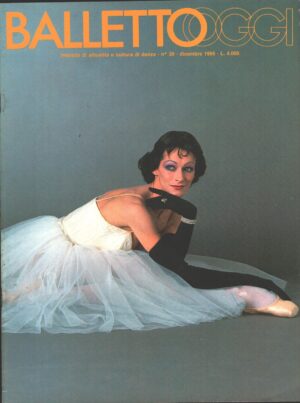 Rivista Balletto Oggi n. 39 - Dicembre 1986 - In copertina Dominique Khalfouni ed. Nuova Scena