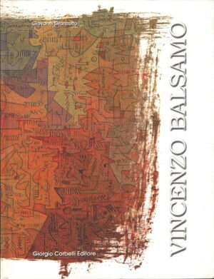 Vincenzo Balsamo di Giovanni Granzotto ed. Corbelli