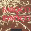 Barocco barocco la cultura dell'eccesso nel Novecento di Calloway, Stephen ed. Mondadori