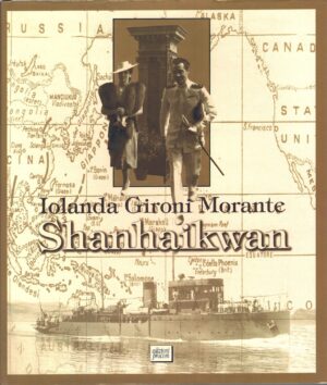 Shanhaikwan di Iolanda Gironi Morante ed. Procom