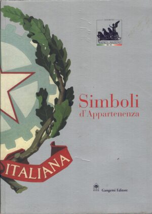 Simboli d'appartenenza a cura di Galasso, Giuseppe ed. Gangemi